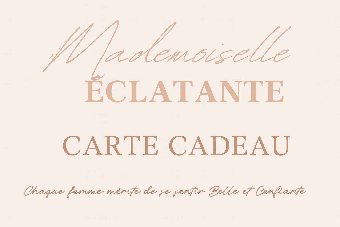 Carte Cadeau Mademoiselle Eclatante